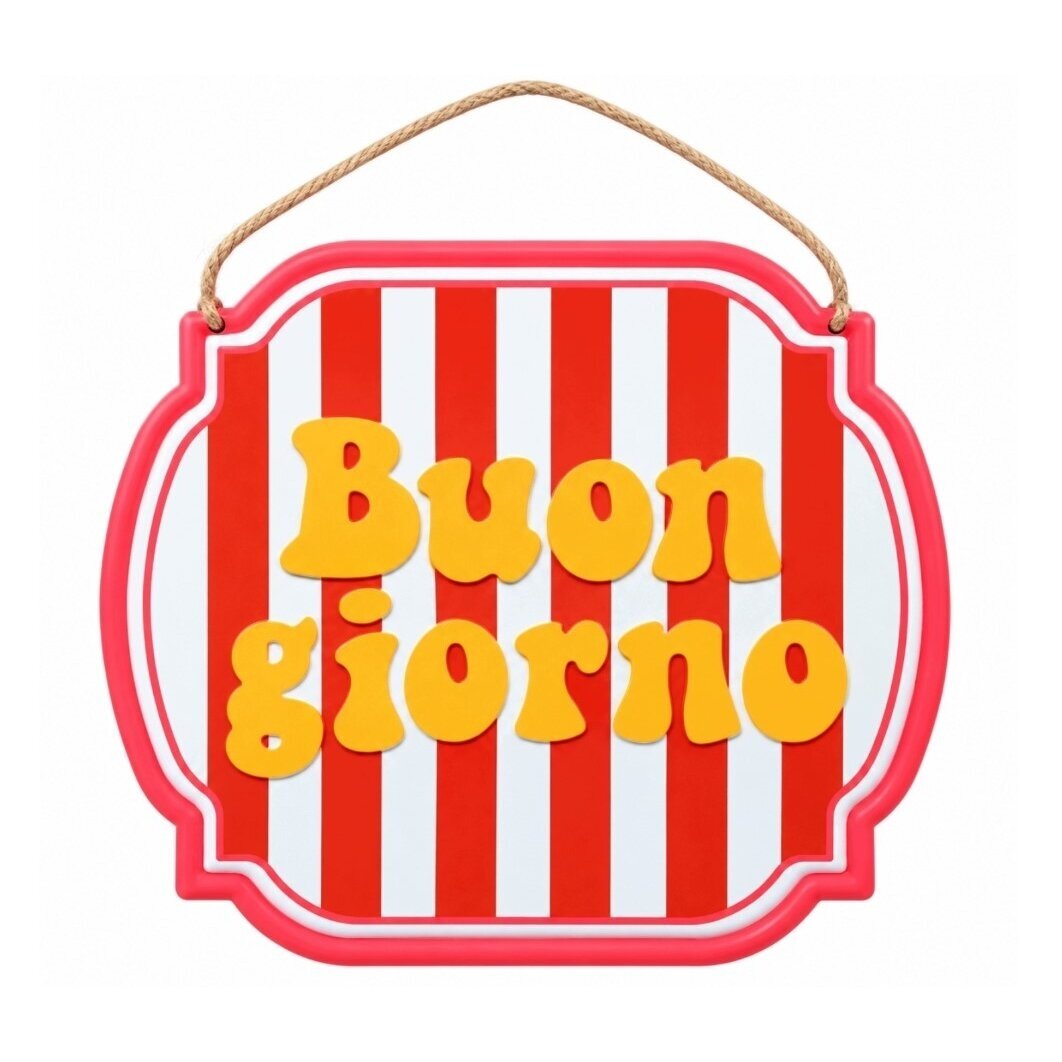 Metalinė dekoratyvinė lentelė su užrašu „BUON GIORNO“, 25 cm Metalinė dekoratyvinė lentelė su užrašu „BUON GIORNO“, 25 cm